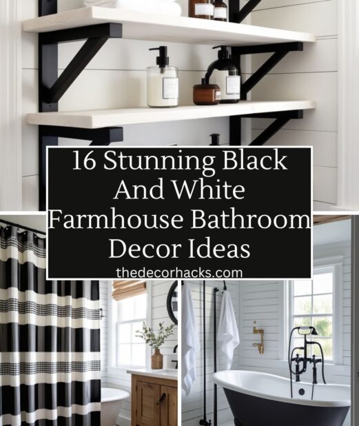 16 Stunning Black And White Farmhouse Bathroom Decor Ideas