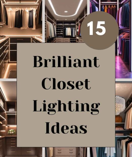 15 Brilliant Closet Lighting Ideas to Illuminate Your Wardrobe