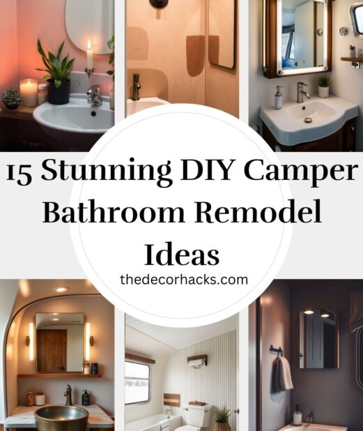 15 Stunning DIY Camper Bathroom Remodel Ideas