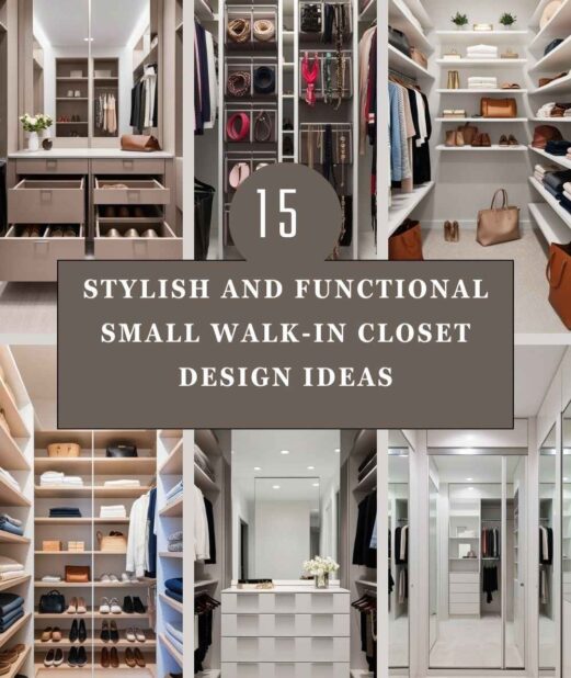 15 Stylish and Functional Small Walk-In Closet Design Ideas