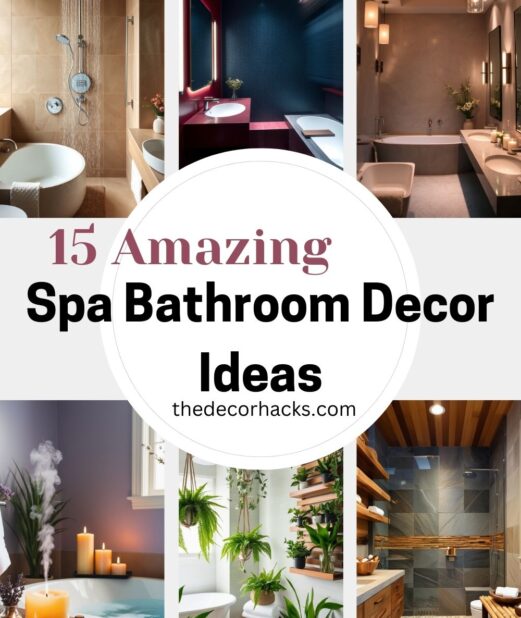 15 Amazing Spa Bathroom Decor​ Ideas