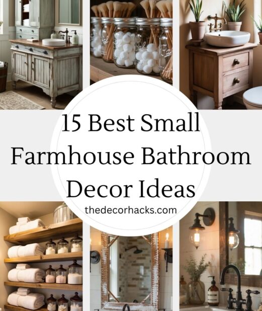 Best Small Farmhouse Bathroom Decor Ideas